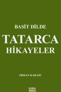 Basit Dilde Tatarca Hikayeler