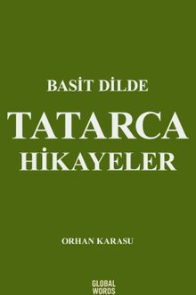 Basit Dilde Tatarca Hikayeler