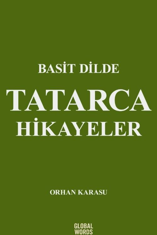 Basit Dilde Tatarca Hikayeler