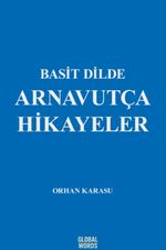Basit Dilde Arnavutça Hikayeler