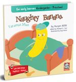 Naughty Banana - For Early Learners Kindergarten - Preschool