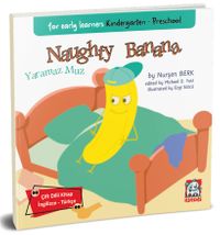 Naughty Banana - For Early Learners Kindergarten - Preschool
