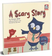 A Scary Story 300 - 1000 Words