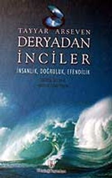Deryadan İnciler / İnsanlık Doğruluk Efendilik