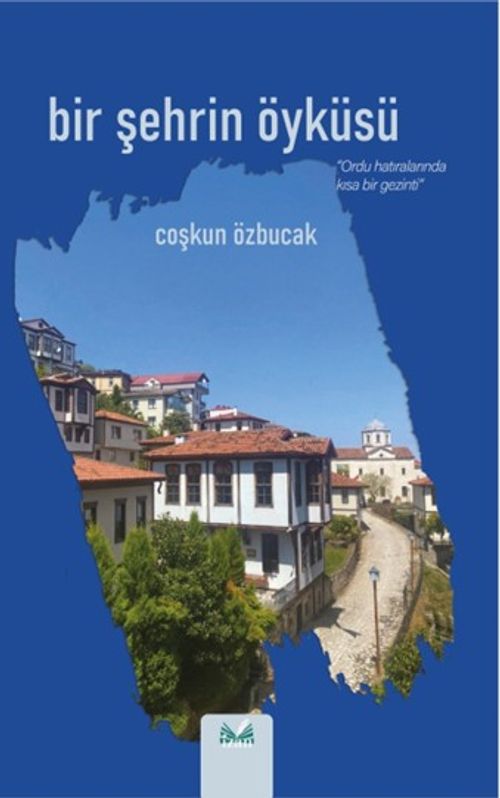 Bir Şehrin Öyküsü