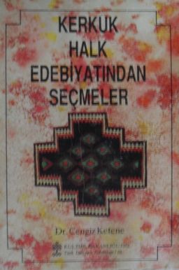 Kerkük Halk Edebiyatından Seçmeler (6-D-3)