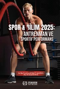 Spor - Bilim 2025: Antrenman ve Sportif Performans