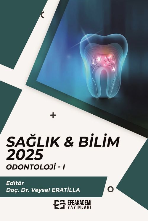 Sağlık - Bilim 2025: Odontoloji 1