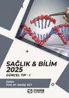 Sağlık - Bilim 2025: G&uuml;ncel Tıp 1