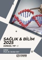 Sağlık - Bilim 2025: Güncel Tıp 1