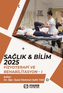 Sağlık - Bilim 2025: Fizyoterapi ve Rehabilitasyon 1