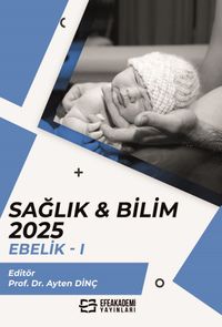 Sağlık - Bilim 2025: Ebelik 1