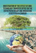 Investıgatıon Of The Effect Of Omu Technology Transfer Offıce On The Entrepreneurshıp And Innovatıon Ecosystem In Samsun