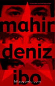 Mahir Deniz İbo - Bilinmeyen Yazar