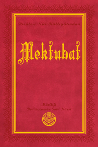 Mektubat Risalei Nur Külliyatından (Büyük Boy, Termo Cilt )