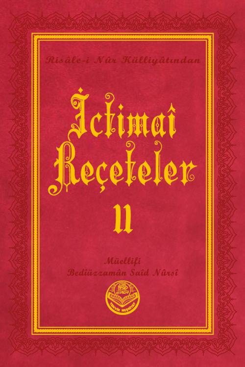 İctimai Reçeteler II - Risalei Nur Külliyatından (Büyük Boy, Termo Cilt)
