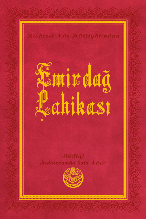 Emirdağ Lahikası I-II - Risalei Nur Külliyatından (Büyük Boy, Termo Cilt)
