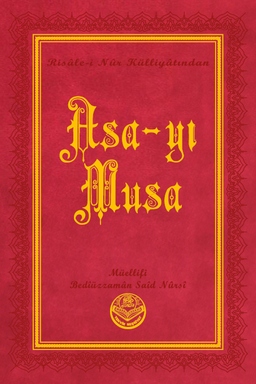 Asa-yı Musa, Risalei Nur Külliyatından (Büyük Boy, Termo Cilt)