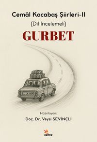 Gurbet & Cemal Kocabaş Şiirleri-II (Dil İncelemeli)