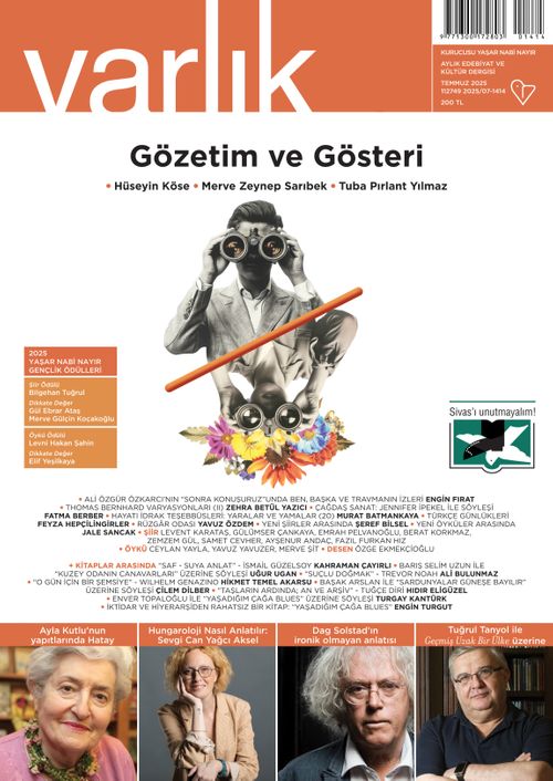 Varlık Edebiyat ve Kültür Dergisi Temmuz 2025