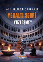 Yeraltı Şehri - Yüzleşme