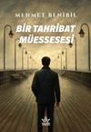 Bir Tahribat M&uuml;essesesi