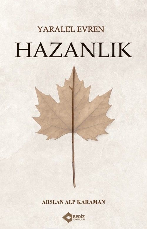Yaralel Evren - Hazanlık 