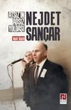 Atsız'ın Adsız Yoldaşı Nejdet Sançar