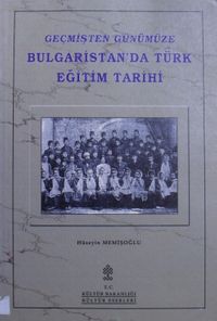 Bulgaristanda Türk Eğitim Tarihi / 12-G-87