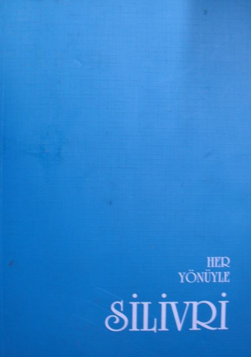 Her Yönüyle Silivri / 22-C-16
