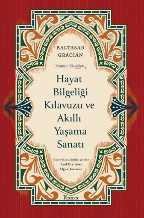 Hayat Bilgeliği Kılavuzu ve Akıllı Yaşama Sanatı