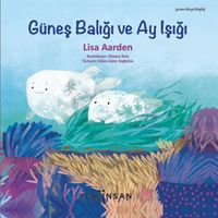 Güneş Balığı ve Ay Işığı