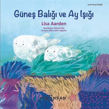 Güneş Balığı ve Ay Işığı