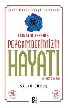Peygamberimizin Hayatı 1 (Ciltsiz Küçük Boy) Mekke Dönemi