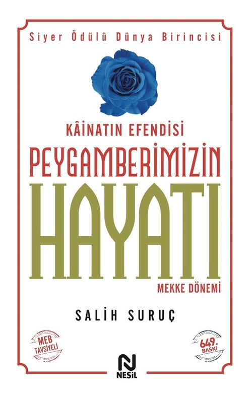 Peygamberimizin Hayatı 1 (Ciltsiz Küçük Boy) Mekke Dönemi