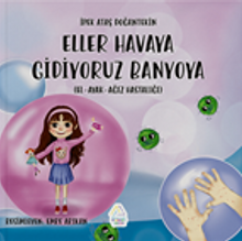 Eller Havaya, Gidiyoruz Banyoya