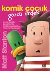 Komik &Ccedil;ocuk & G&ouml;zc&uuml; &Ouml;rdek