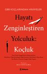 Hayatı Zenginleştiren Yolculuk