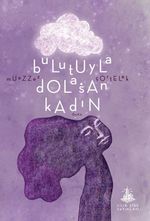 Bulutuyla Dolaşan Kadın