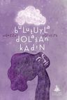 Bulutuyla Dolaşan Kadın