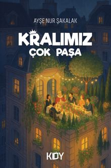 Kralımız Çok Paşa