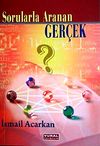 Sorularla Aranan Ger&ccedil;ek
