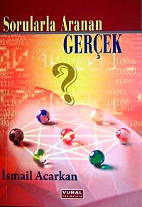 Sorularla Aranan Gerçek