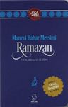 Manevi Bahar Mevsimi Ramazan