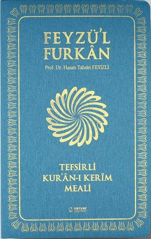 Feyzü'l Furkan Tefsirli Kur'an-ı Kerim Meali (Orta boy - İnce Cilt) (Turkuaz)