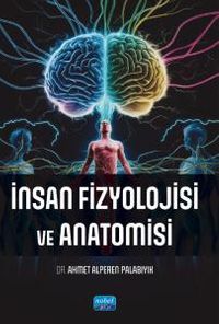 İnsan Fizyolojisi ve Anatomisi