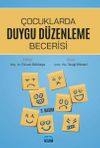 &Ccedil;ocuklarda Duygu D&uuml;zenleme Becerisi
