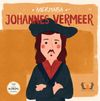 Merhaba Johannes Vermeer / Sanat&ccedil;ıyla İlk Buluşma