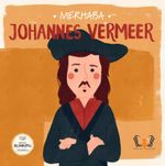Merhaba Johannes Vermeer / Sanatçıyla İlk Buluşma