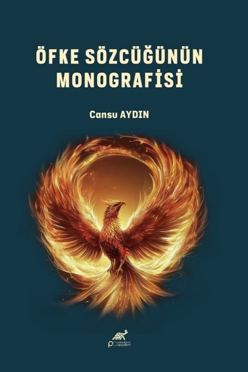 Öfke Sözcüğünün Monografisi